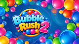 Bubble Rush 2