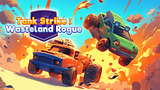 Tank Strike: Wasteland Rogue