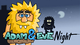 Adam and Eve: Night