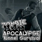 Zombie Apocalypse Tunnel Survival