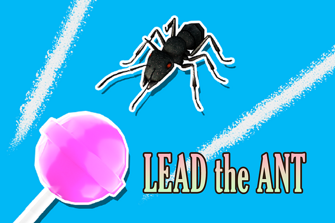 Lead the Ant